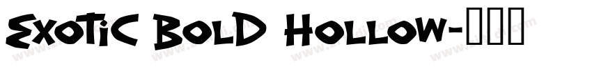 Exotic Bold Hollow字体转换